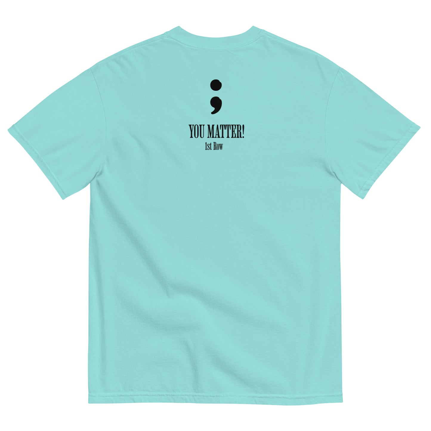 You Matter T-Shirt