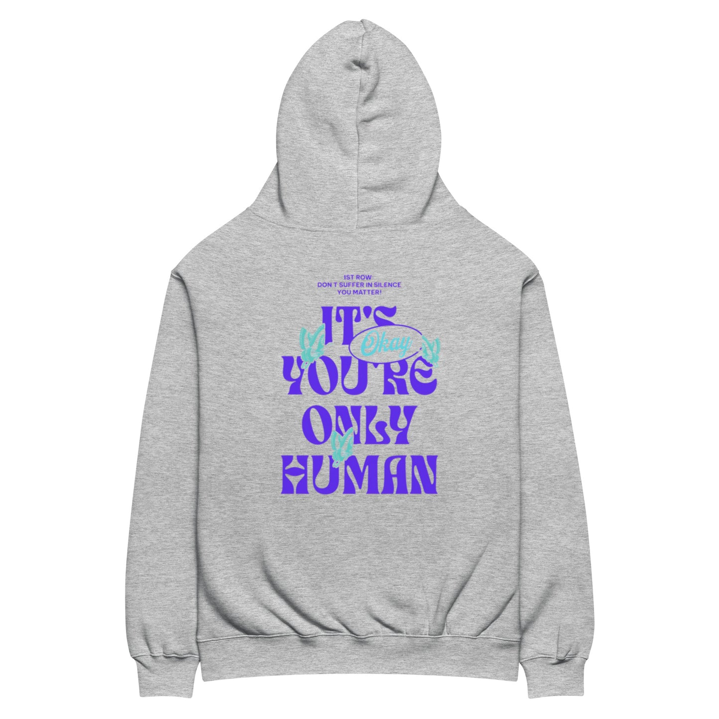 It's Okay You're Only Human Hoodie