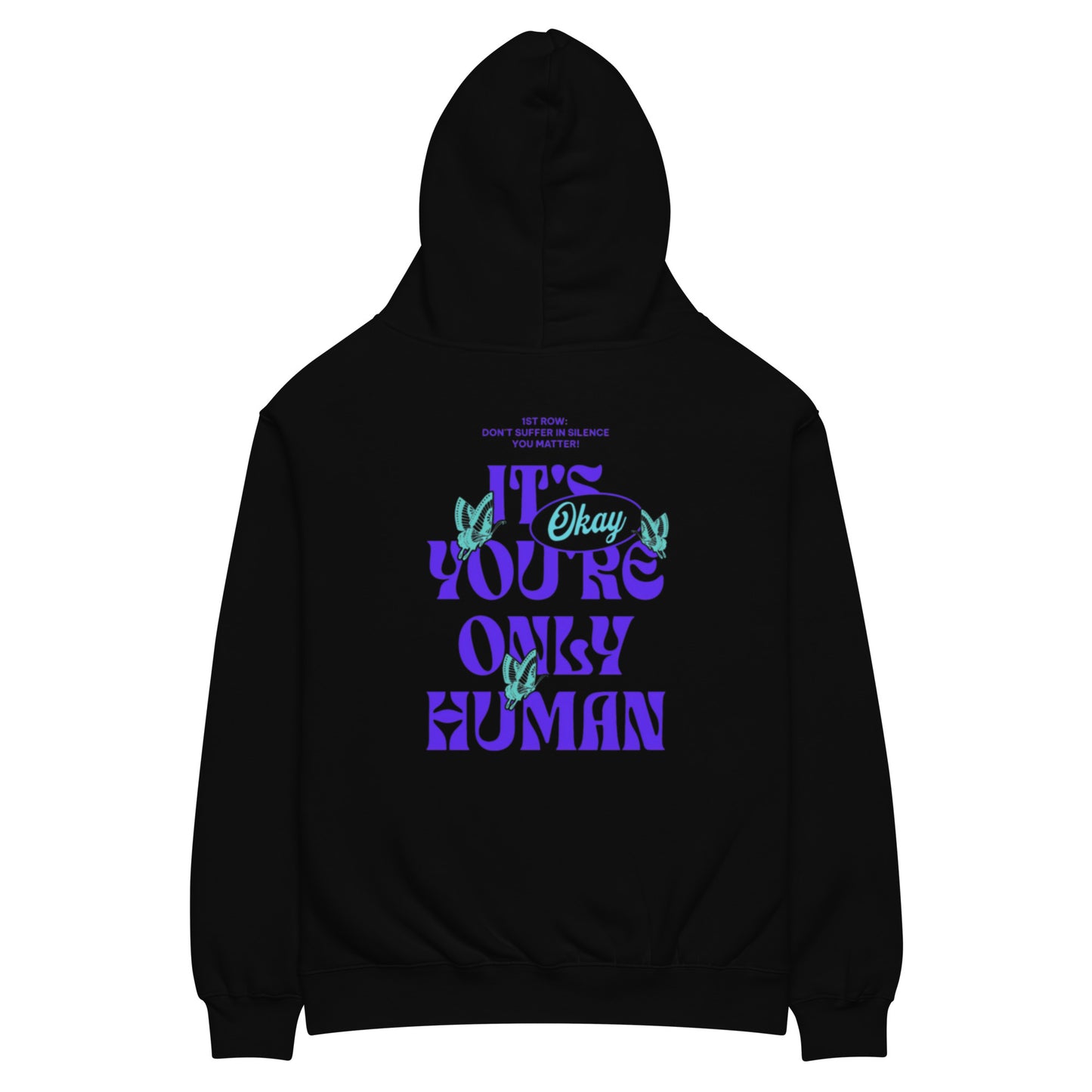 It's Okay You're Only Human Hoodie