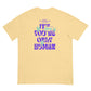 It's Okay You're Only Human T-Shirt