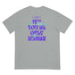 It's Okay You're Only Human T-Shirt